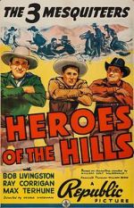Watch Heroes of the Hills Online Vodlocker