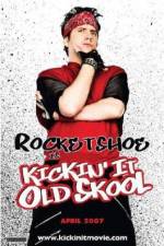 Watch Kickin It Old Skool Vodlocker