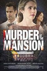 Watch Murder at the Mansion Vodlocker