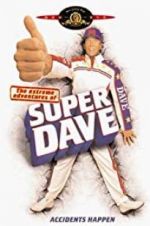 Watch The Extreme Adventures of Super Dave Vodlocker