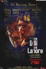 Watch Kya Dilli Kya Lahore Vodlocker