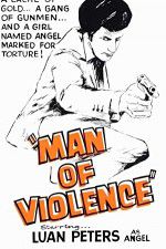 Watch Man of Violence Vodlocker