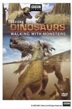 Watch BBC Before the Dinosaurs: Walking With Monsters Vodlocker