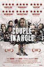 Watch Couple in a Hole Vodlocker