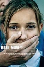 Watch Hush Money Vodlocker