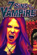 Watch 7 Sins of the Vampire Vodlocker