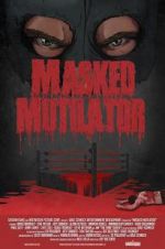 Watch Masked Mutilator Vodlocker