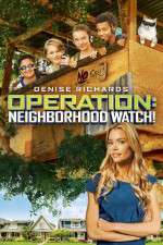 Watch Operation: Neighborhood Watch! Vodlocker