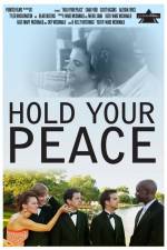 Watch Hold Your Peace Vodlocker
