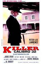 Watch Killer Caliber .32 Vodlocker