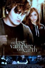 Watch The Last Vampire on Earth Vodlocker