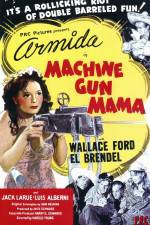 Watch Machine Gun Mama Vodlocker