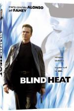 Watch Blind Heat Vodlocker