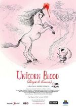 Watch Unicorn Blood (Short 2013) Solarmovie