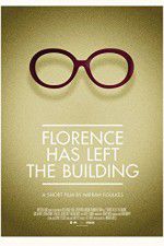 Watch Florence Has Left the Building Vodlocker