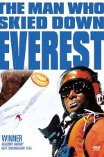 Watch The Man Who Skied Down Everest Vodlocker