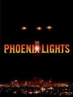 Watch The Phoenix Lights Vodlocker