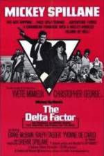 Watch The Delta Factor Vodlocker