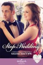 Watch Stop the Wedding Vodlocker