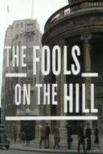 Watch The Fools on the Hill Vodlocker