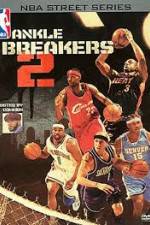 Watch NBA Street Series Ankle Breakers Vol 2 Vodlocker