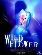 Watch Wildflower Vodlocker