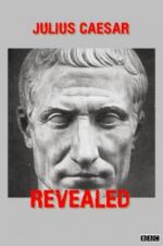 Watch Julius Caesar Revealed Vodlocker
