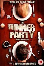 Watch The Dinner Party Vodlocker