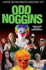Watch Odd Noggins Vodlocker