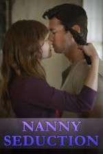 Watch Nanny Seduction Vodlocker