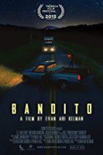 Watch Bandito Vodlocker