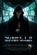 Watch Subject 0: Shattered Memories Vodlocker