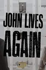 Watch John Lives Again Vodlocker