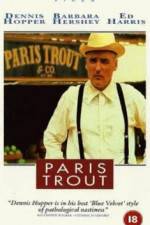 Watch Paris Trout Vodlocker