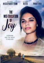 Watch The Mis-Education of Joy Vodlocker