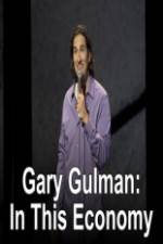 Watch Gary Gulman In This Economy Vodlocker