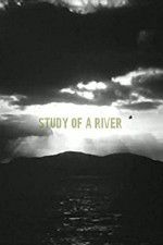 Watch Study of a River Vodlocker
