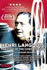 Watch Henri Langlois The Phantom of the Cinemathèque Vodlocker