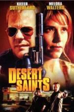 Watch Desert Saints Vodlocker