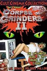 Watch The Corpse Grinders 2 Vodlocker