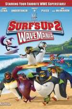 Watch Surf\'s Up 2: WaveMania Vodlocker