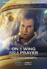 Watch On a Wing and a Prayer Vodlocker