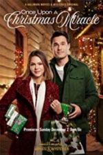 Watch Once Upon a Christmas Miracle Vodlocker