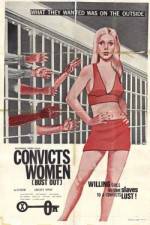 Watch Convicts Women Vodlocker