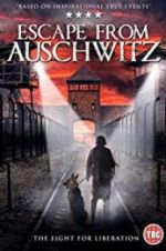 Watch The Escape from Auschwitz Vodlocker