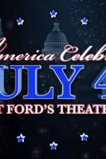 Watch America Celebrates July 4th at Ford's Theatre Vodlocker