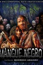 Watch Mangue Negro Vodlocker
