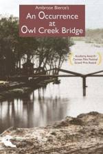 Watch An Occurence at Owl Creek Bridge Vodlocker