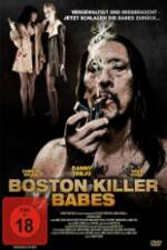 Watch Boston Killer Babes Vodlocker