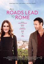 Watch All Roads Lead to Rome Vodlocker